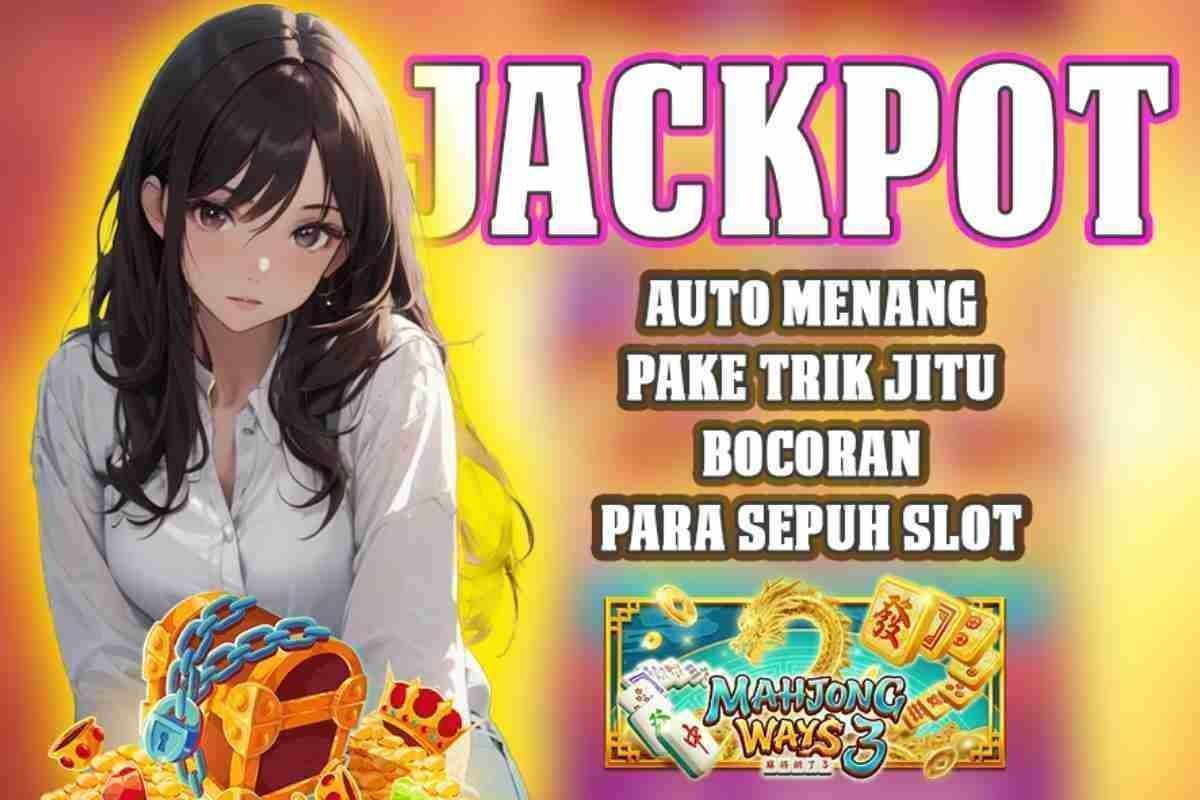 Rahasia Jackpot Terjamin: Tips Menang Mudah di Situs Judi Online